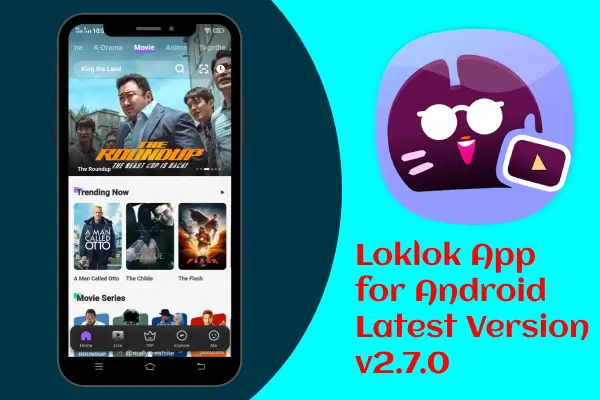 Loklok Apk Download for Android